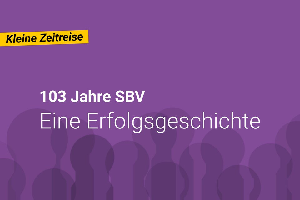 Lila Bild mit Schrift: 103 Jahre SBV Lila Bild mit Schrift: 103 Jahre SBV