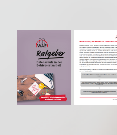 Ratgeber Datenschutz in der Betriebsratsarbeit Ratgeber Datenschutz in der Betriebsratsarbeit