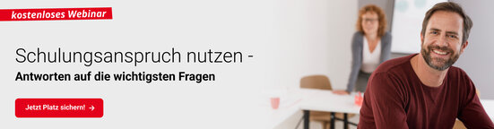 Jetzt kostenloses Webinar zum Schulungsanspruch nutzen